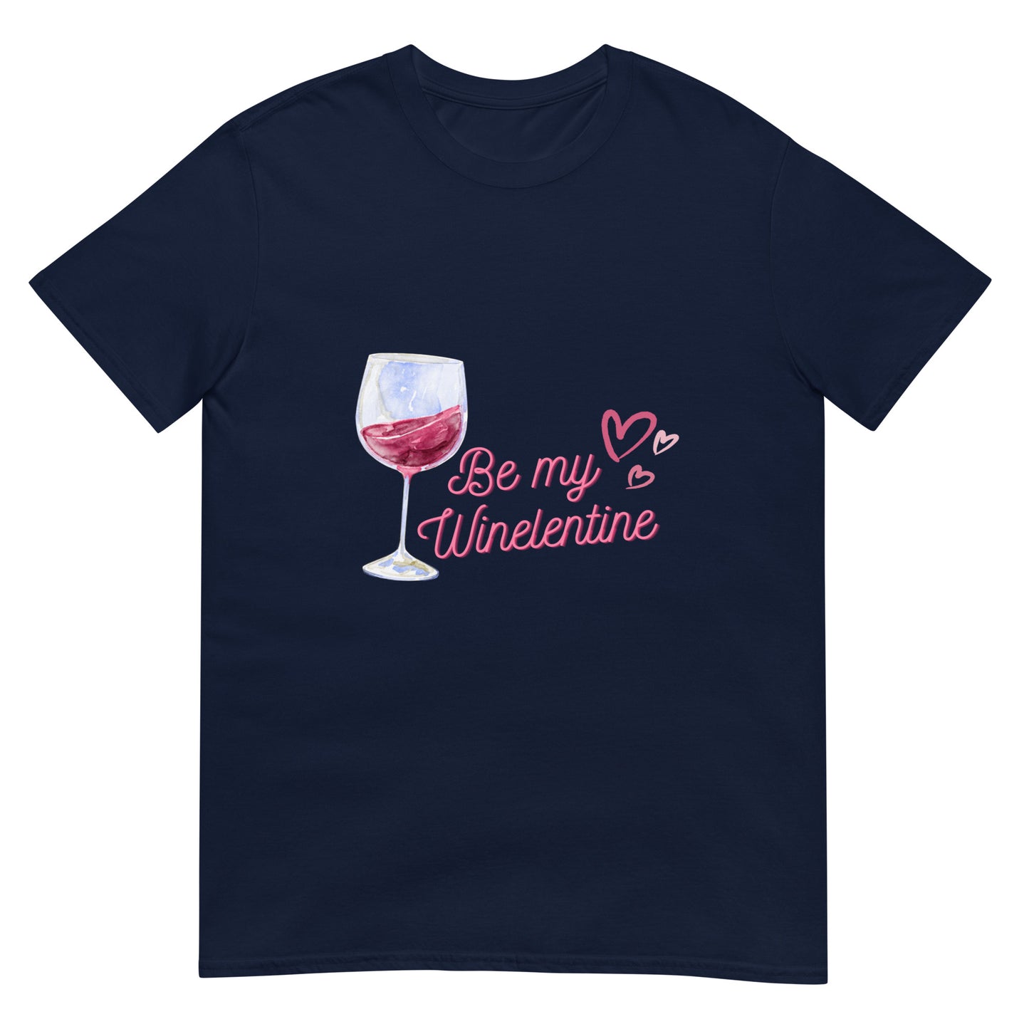 Be my Winelentine Valentine Funny Short-Sleeve Unisex T-Shirt