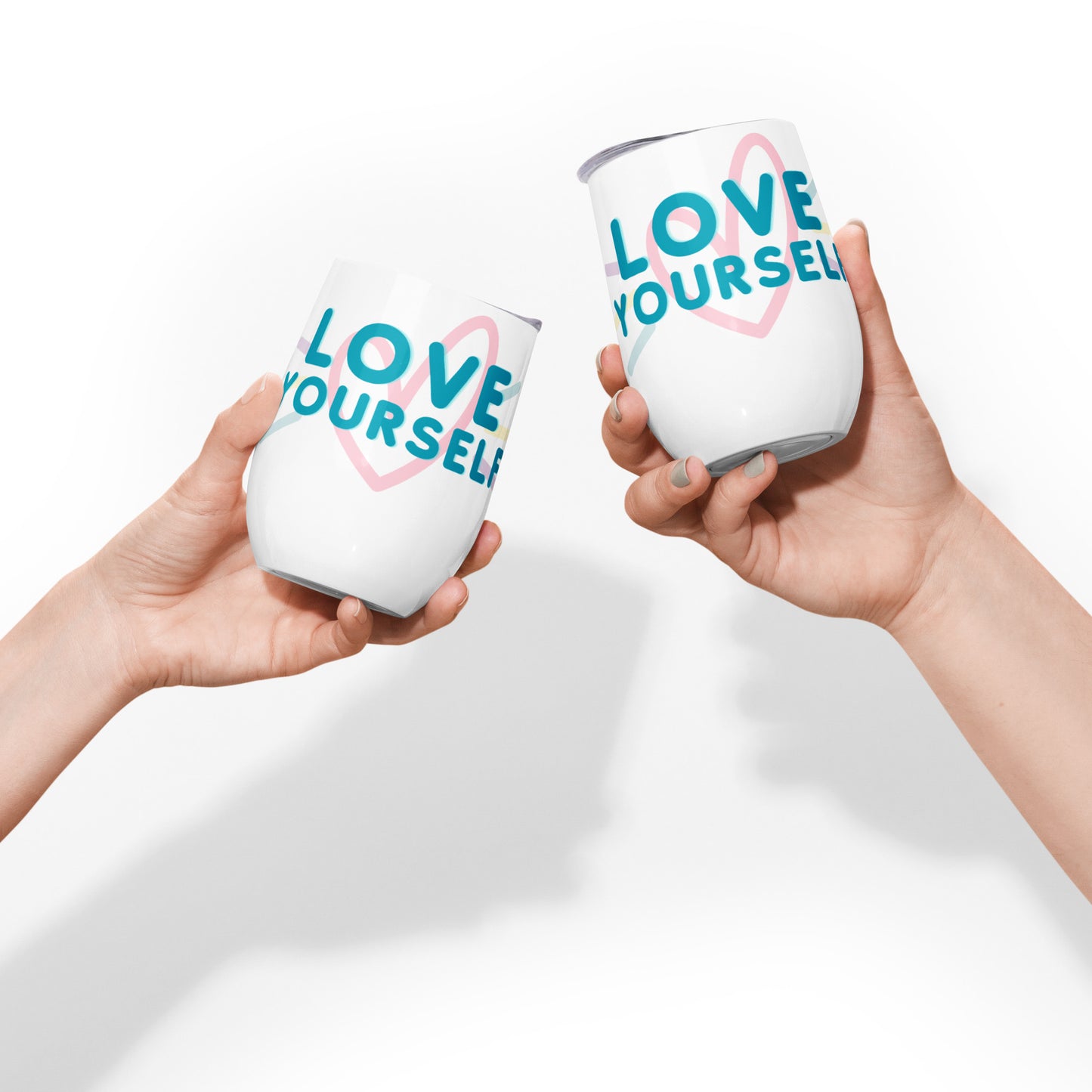 Love Yourself Wine tumbler (1 Piece)